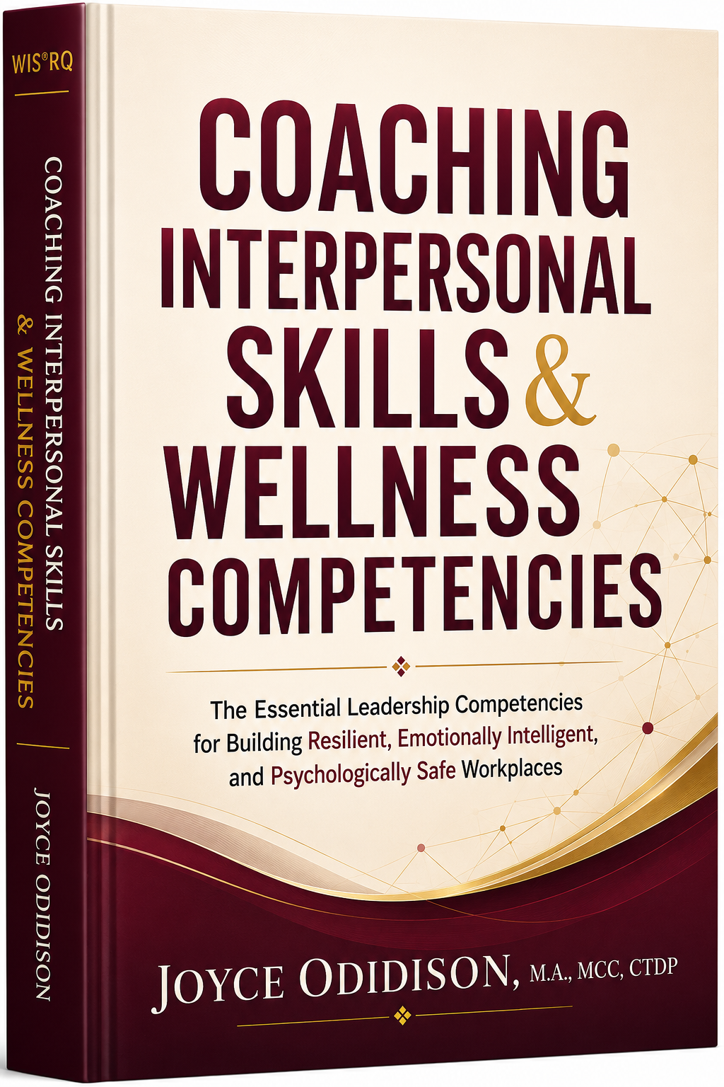 Coaching Interpersonal Skills & Wellness Competencies